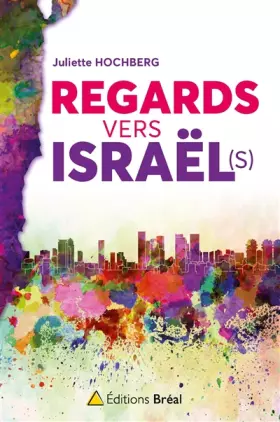 Couverture du produit · Regards vers Israël