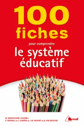 Couverture du produit · 100 fiches pour comprendre le système éducatif