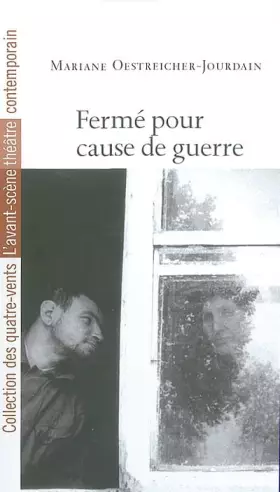 Couverture du produit · Ferme Pour Cause de Guerre