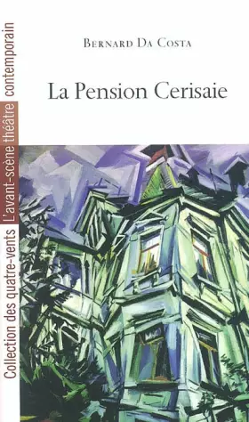 Couverture du produit · La Pension Cerisaie