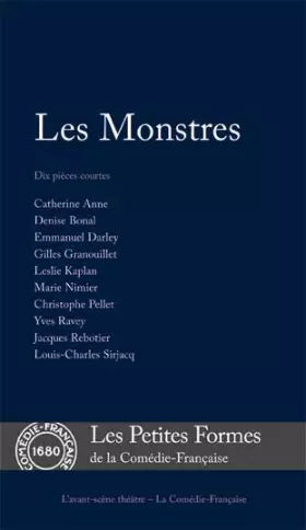 Couverture du produit · Les Monstres. Dix pièces courtes.