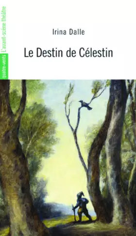Couverture du produit · Le Destin de Celestin