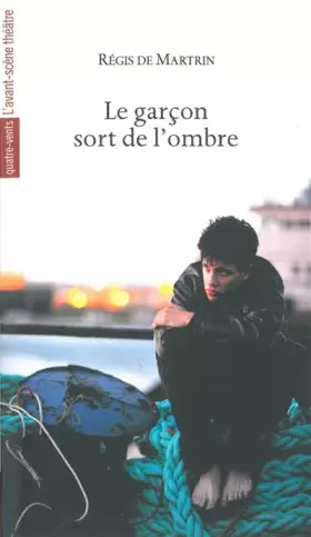 Couverture du produit · Le garçon sort de l'ombre