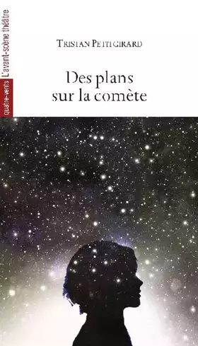 Couverture du produit · Des plans sur la comète