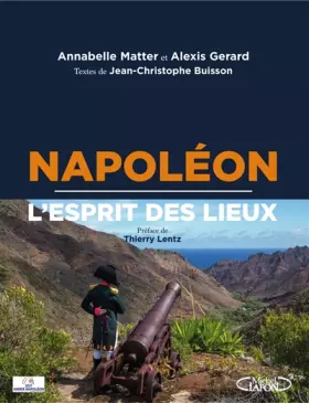 Couverture du produit · Napoléon - L'esprit des lieux