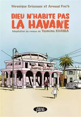 Couverture du produit · Dieu n'habite pas la Havane