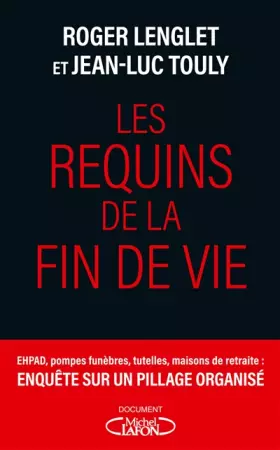 Couverture du produit · Les requins de la fin de vie