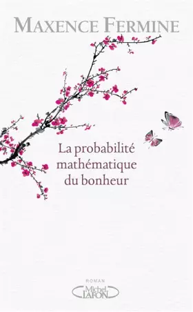Couverture du produit · La probabilité mathématique du bonheur