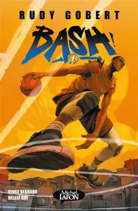 Couverture du produit · Bash - Tome 1 (1)