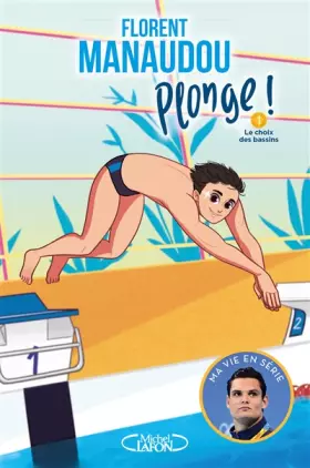 Couverture du produit · Plonge ! - tome 1 (1)