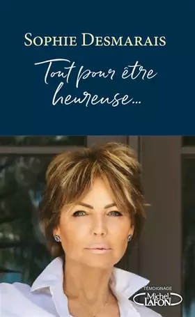 Couverture du produit · Tout pour être heureuse...