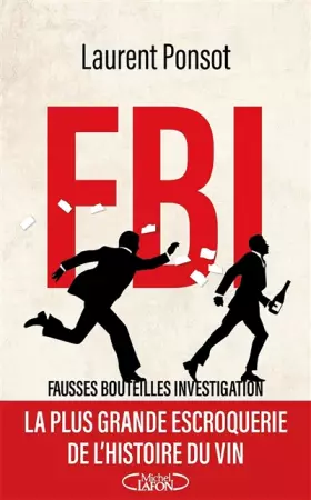 Couverture du produit · FBI : Fausses Bouteilles Investigation