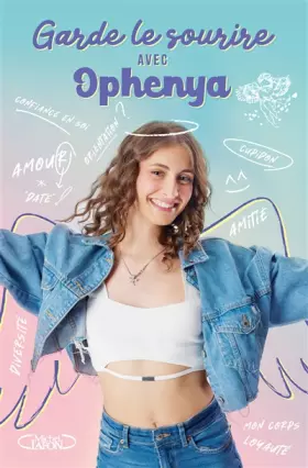 Couverture du produit · Garde le sourire avec Ophenya