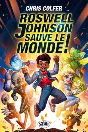 Couverture du produit · Roswell Johnson sauve le monde !