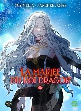 Couverture du produit · La Mariée du roi dragon - Tome 2
