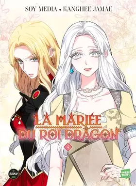 Couverture du produit · La mariée du roi dragon - Tome 4