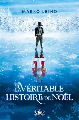 Couverture du produit · La Véritable Histoire de Noël - Nouvelle édition