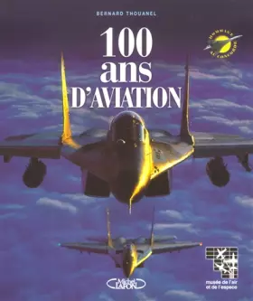 Couverture du produit · 100 ans d'aviation
