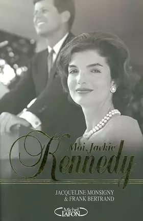 Couverture du produit · Moi, Jackie Kennedy