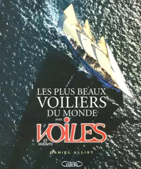 Couverture du produit · PLUS BEAUX VOILIERS DU MONDE