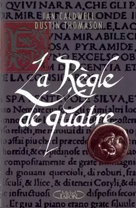 Couverture du produit · La Règle de quatre