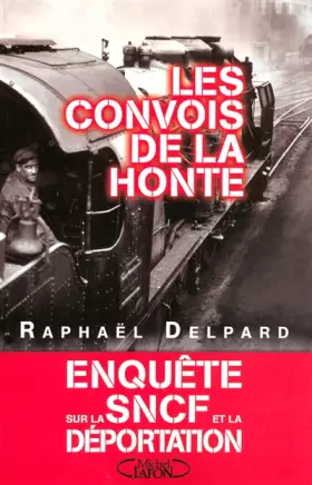 Couverture du produit · CONVOIS DE LA HONTE