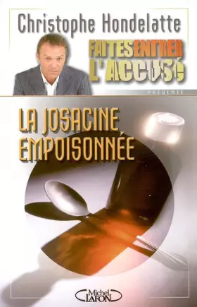 Couverture du produit · La Josacine empoisonnée