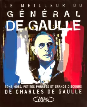 Couverture du produit · MEILLEUR DU GENERAL DE GAULLE