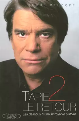 Couverture du produit · Tapie 2 Le retour
