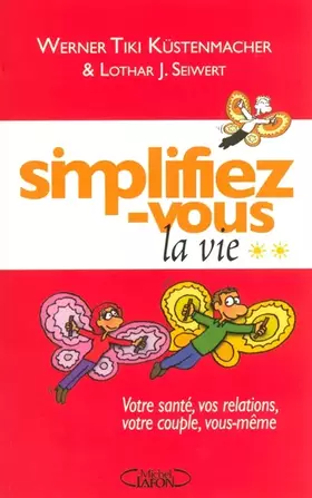 Couverture du produit · SIMPLIFIEZ-VOUS LA VIE T02