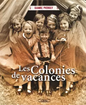Couverture du produit · COLONIES DE VACANCES