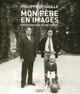 Couverture du produit · Mon père en images