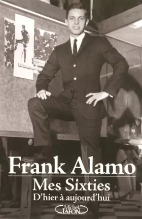 Couverture du produit · SIXTIES D HIER A AUJOURD HUI