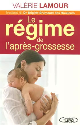 Couverture du produit · Le régime de l'après-grossesse