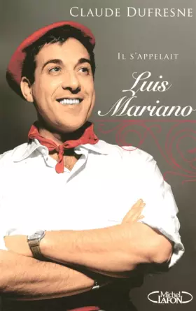 Couverture du produit · IL S APPELAIT LUIS MARIANO