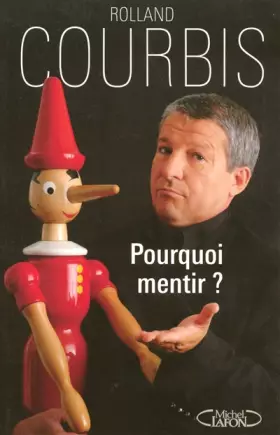 Couverture du produit · Pourquoi mentir ?