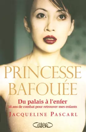 Couverture du produit · Princesse bafouée