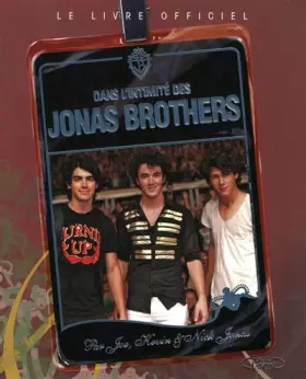 Couverture du produit · BURNING UP ! DANS L'INTIMITE DES JONAS BROHTERS