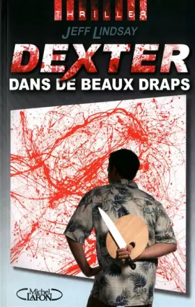Couverture du produit · DEXTER T4 DEXTER DANS DE BEAUX DRAPS 4