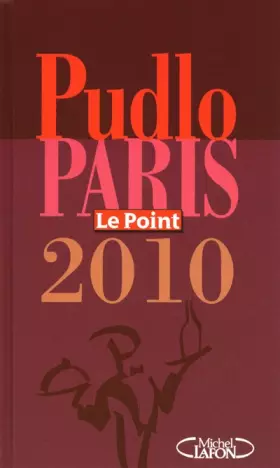 Couverture du produit · LE PUDLO PARIS 2010