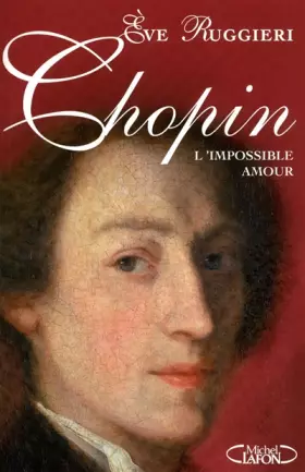 Couverture du produit · Chopin : L'impossible amour