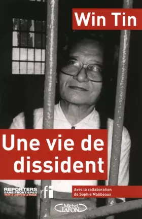 Couverture du produit · WIN TIN UNE VIE DE DISSIDENT