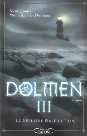 Couverture du produit · Dolmen, Tome 3 : La Dernière Malédiction