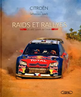 Couverture du produit · RAIDS ET RALLYES CITROEN