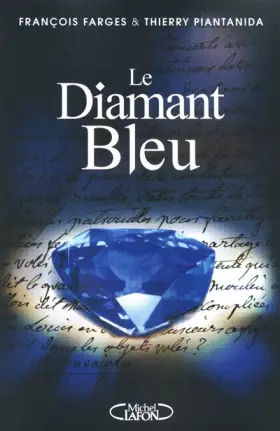 Couverture du produit · Le diamant bleu