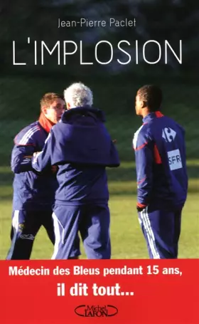 Couverture du produit · L'implosion