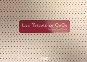 Couverture du produit · TRICOTS DE COCO