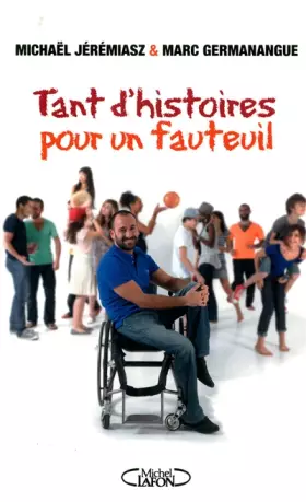 Couverture du produit · MON FAUTEUIL, MES AMOURS, MES EMMERDES