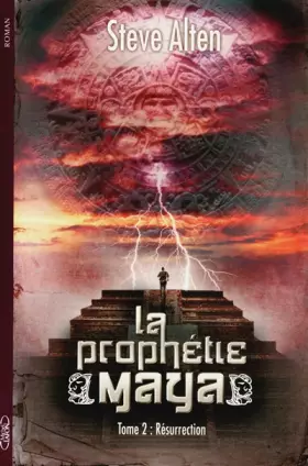 Couverture du produit · PROPHETIE MAYA T2 RESURRECTION