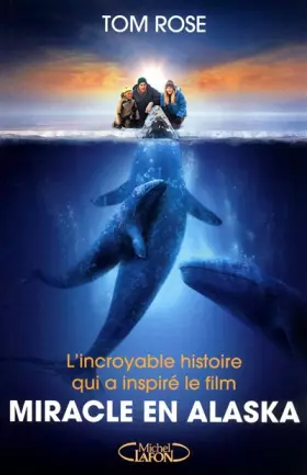Couverture du produit · MIRACLE EN ALASKA